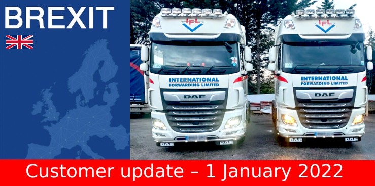 IFL Brexit IFL customer update - 1 Jan 2022